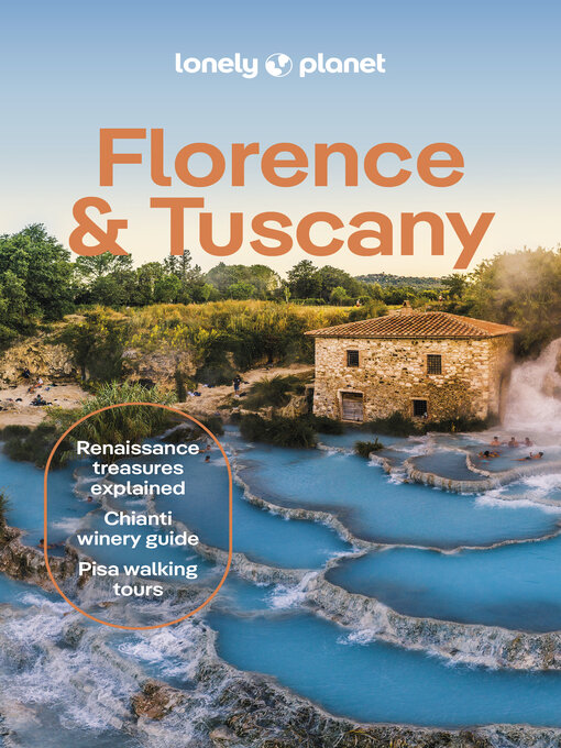 Title details for Lonely Planet Florence & Tuscany by Angelo Zinna - Available